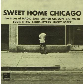  “Sweet Home Chicago”는 풋풋한 청춘의 기쁨과 우울한 도시 생활의 절망을 그리는 블루스